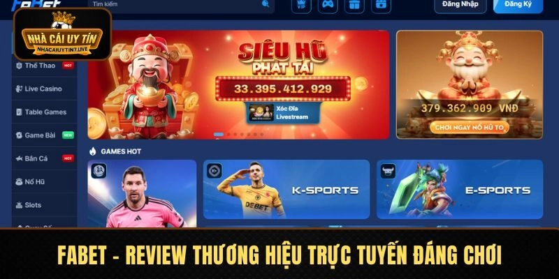 FABET - Review Thương Hiệu Đổi Thưởng Trực Tuyến Đáng Chơi